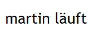 Martin lauft